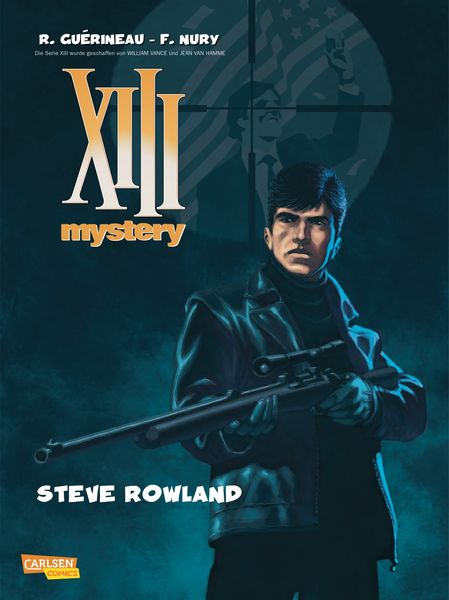 XIII Mystery 5: Steve Rowland, Taschenbuch von Fabien Nury, Carlsen, 9783551710758