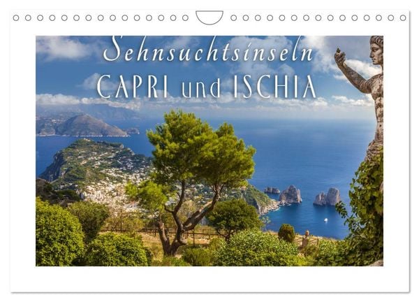 Sehnsuchtsinseln Capri und Ischia (Wandkalender 2026 DIN A4 quer), CALVENDO Monatskalender