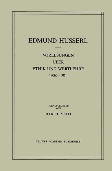Produktbild: Vorlesungen &uuml;ber Ethik und Wertlehre 1908&ndash;1914