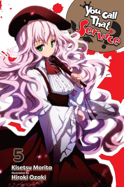 Produktbild: You Call That Service?, Vol. 5 (light novel)