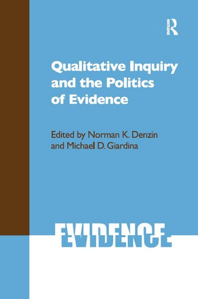 Produktbild: Qualitative Inquiry and the Politics of Evidence