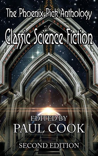 Produktbild: The Phoenix Pick Anthology of Classic Science Fiction
