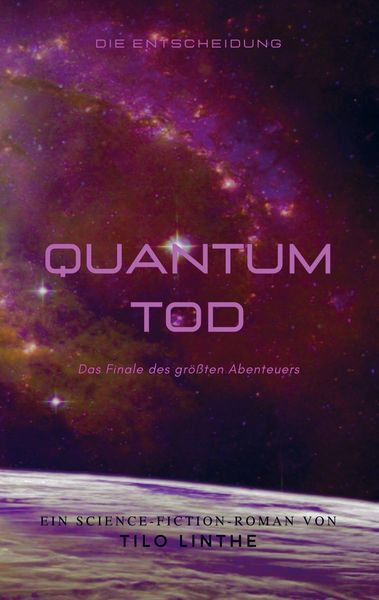 Quantumtod, Taschenbuch von Tilo Linthe, Bookmundo, 9789403664125
