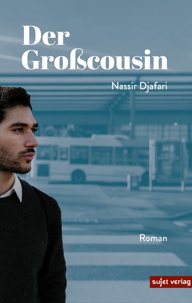 Der Großcousin, Taschenbuch von Nassir Djafari, Sujet, 978-3-96202-136-8