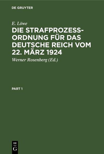 Produktbild: Die Strafproze&szlig;ordnung f&uuml;r das Deutsche Reich vom 22. M&auml;rz 1924