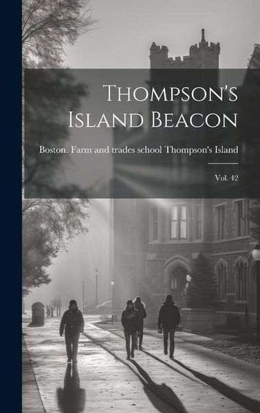 Produktbild: Thompson's Island Beacon: Vol. 42