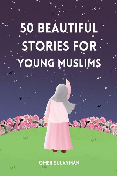 Produktbild: 50 Beautiful Stories for Young Muslims