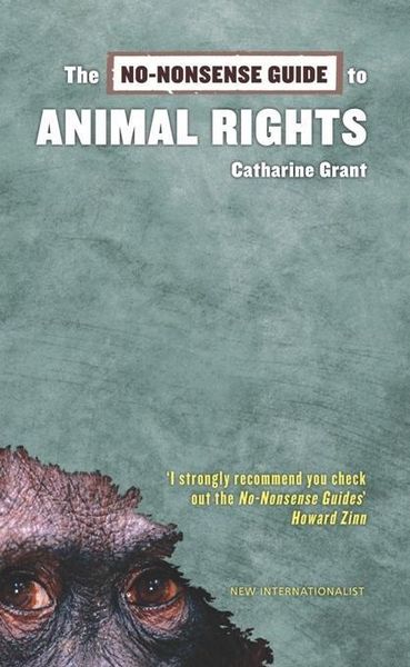Produktbild: The No-Nonsense Guide to Animal Rights
