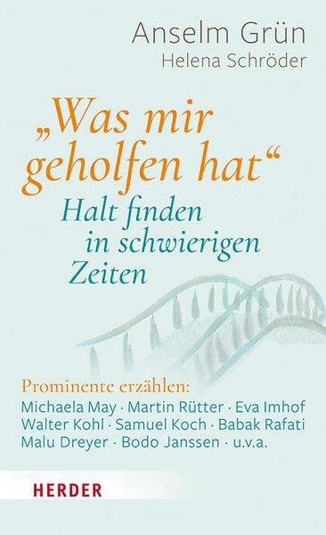 Produktbild: "Was mir geholfen hat ..." - Halt finden in schwierigen Zeiten