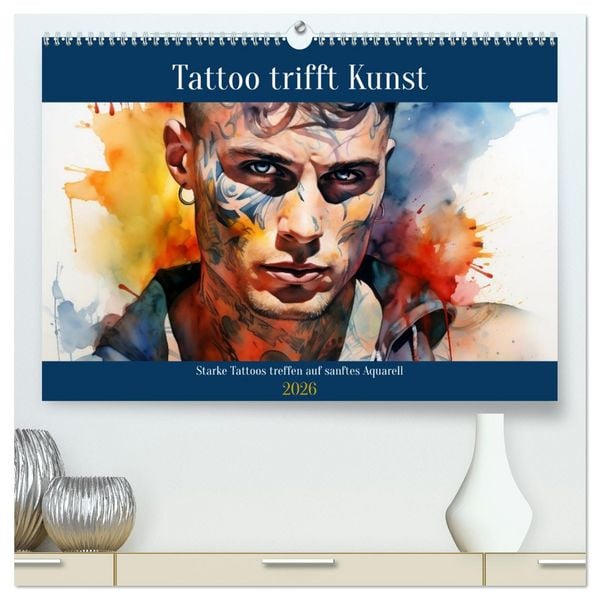Produktbild: Tattoo trifft Kunst (hochwertiger Premium Wandkalender 2026 DIN A2 quer), Kunstdruck in Hochglanz
