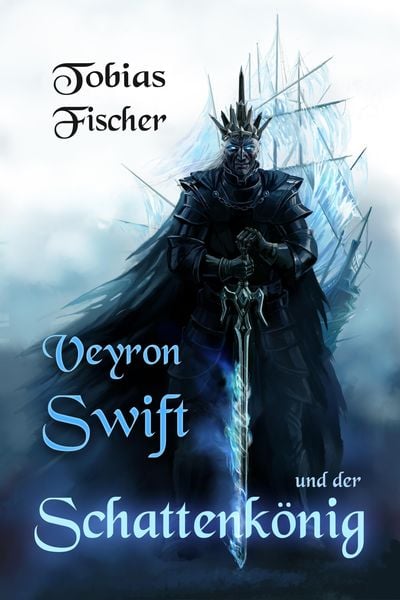 Produktbild: Veyron Swift und der Schattenk&ouml;nig