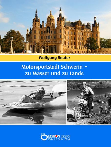 Produktbild: Motorsportstadt Schwerin - zu Wasser und zu Lande