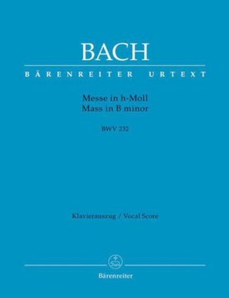 Bach, J: Messe in h-Moll BWV 232