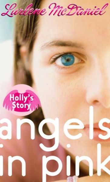 Produktbild: Angels in Pink: Holly's Story