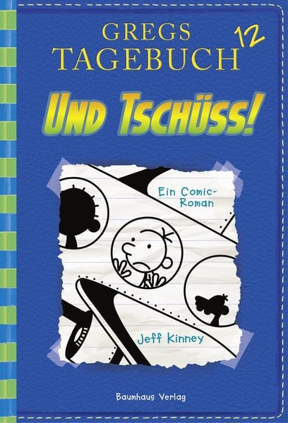 Produktbild: Und tsch&uuml;ss! / Gregs Tagebuch Band 12