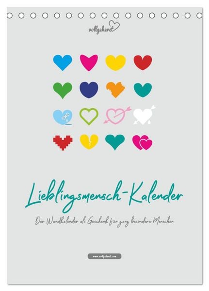 Produktbild: vollgeherzt: Lieblingsmensch-Kalender - Der Wandkalender als Geschenk f&uuml;r ganz besondere Menschen (Tischkalender 2026 DIN A5 hoch), CALVENDO Monatskalender