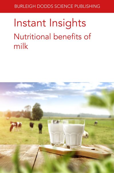 Produktbild: Instant Insights: Nutritional benefits of milk