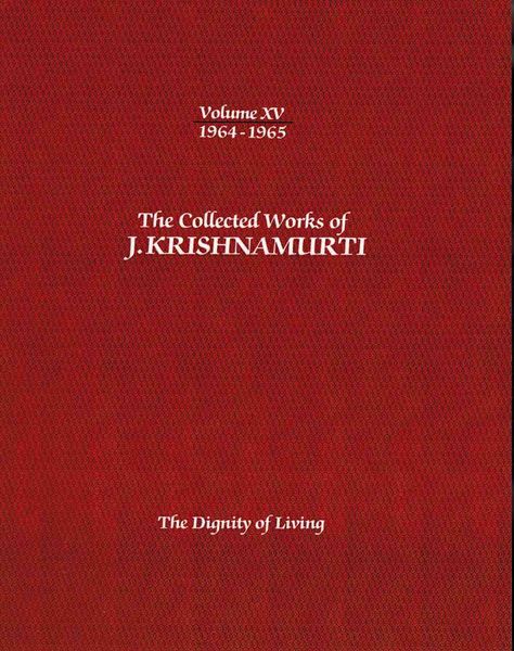 Produktbild: The Collected Works of J.Krishnamurti -Volume XV 1964-1965