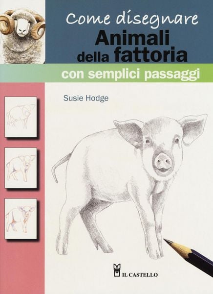 Produktbild: Come disegnare animali della fattoria con semplici passaggi