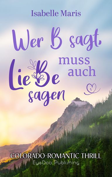 Produktbild: Wer B sagt, muss auch LieBe sagen