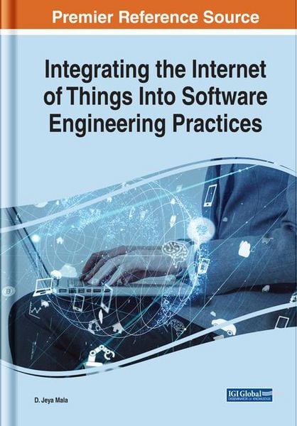 Produktbild: Integrating the Internet of Things Into Software Engineering Practices