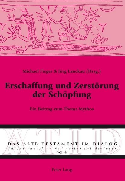 Produktbild: Erschaffung und Zerst&ouml;rung der Sch&ouml;pfung