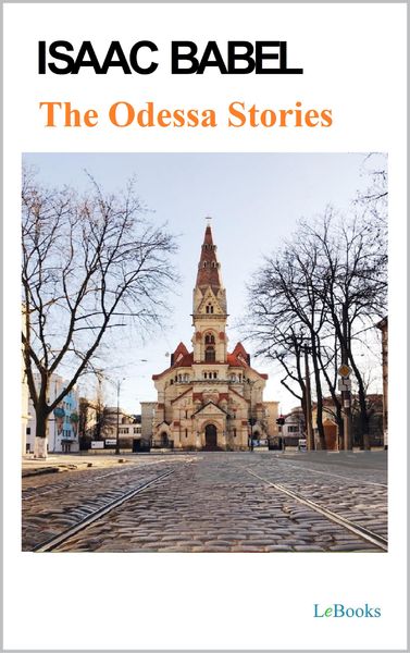 Produktbild: The Odessa Stories - Isaac Babel