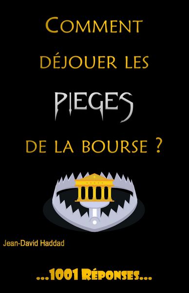 Produktbild: Comment d&eacute;jouer les pi&egrave;ges de la bourse?