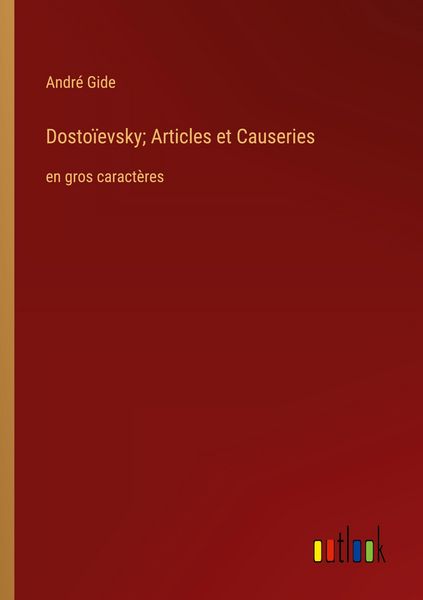 Produktbild: Dosto&iuml;evsky; Articles et Causeries