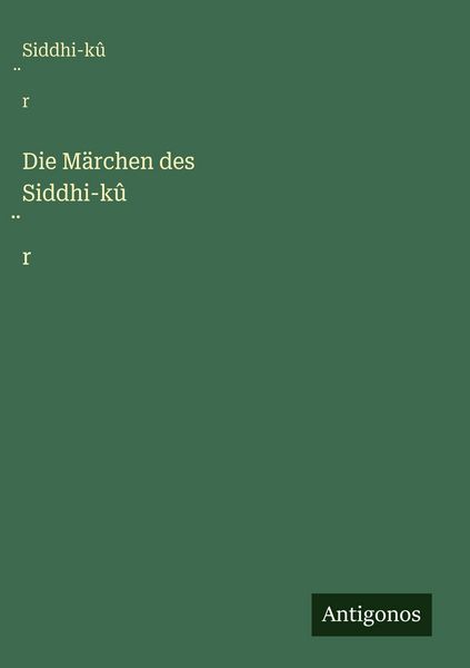 Produktbild: Die M&auml;rchen des Siddhi-k&ucirc;&iquest;r