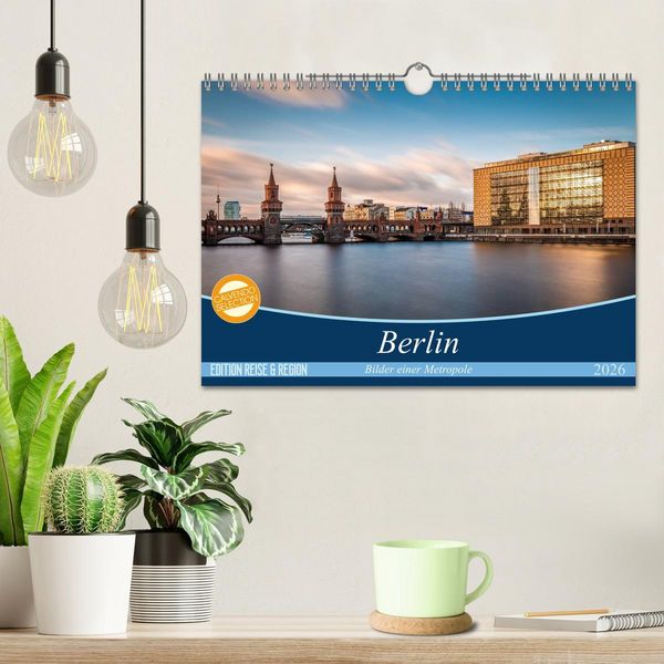 Produktbild: Berlin - Bilder einer Metropole (Wandkalender 2026 DIN A4 quer), CALVENDO Monatskalender