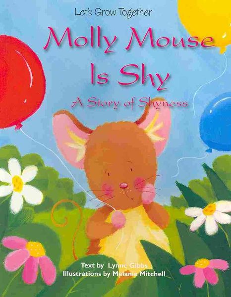 Produktbild: Molly Mouse Is Shy: A Story of Shyness