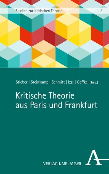 Produktbild: Kritische Theorie aus Paris und Frankfurt