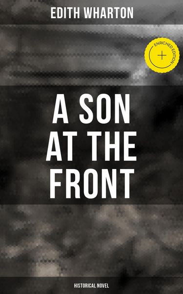 Produktbild: A Son at the Front: Historical Novel