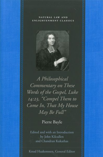 Produktbild: A Philosophical Commentary on These Words of the Gospel, Luke 14:23, "Compel Them to Come In, That My House May Be Full"
