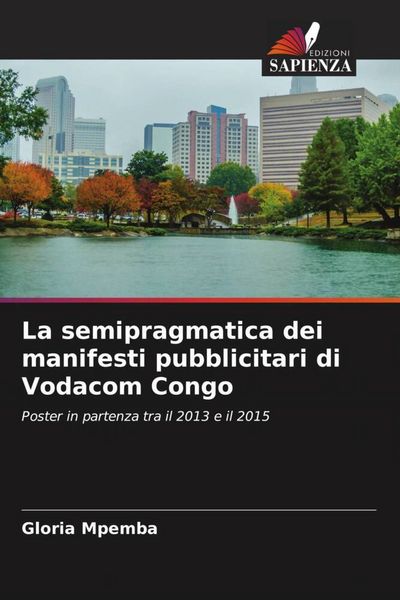 Produktbild: La semipragmatica dei manifesti pubblicitari di Vodacom Congo
