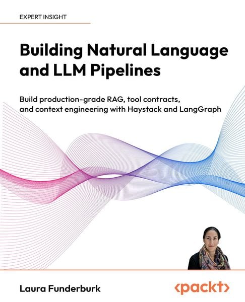 Produktbild: Building Natural Language and LLM Pipelines