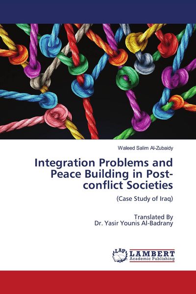 Produktbild: Integration Problems and Peace Building in Post-conflict Societies