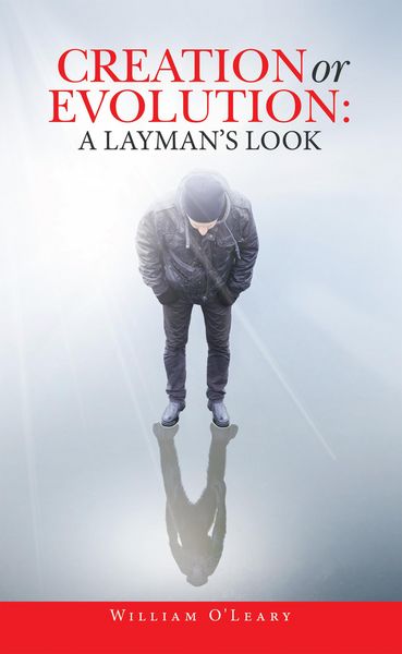 Produktbild: Creation or Evolution: a Layman's Look