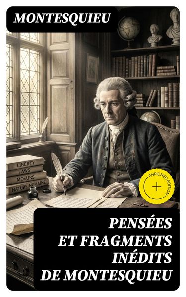 Produktbild: Pens&eacute;es et fragments in&eacute;dits de Montesquieu