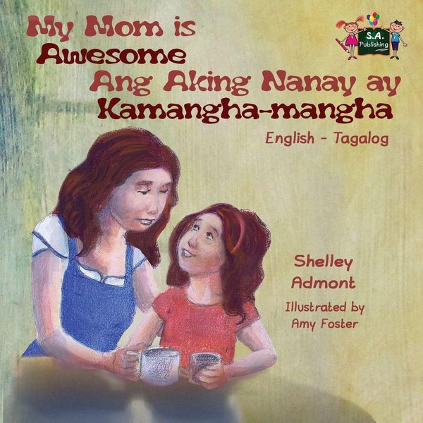 Produktbild: My Mom is Awesome Ang Aking Nanay ay Kamangha-mangha