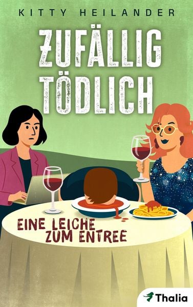 Produktbild: Zuf&auml;llig t&ouml;dlich - Eine Leiche zum Entree