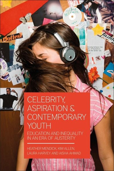 Produktbild: Celebrity, Aspiration and Contemporary Youth