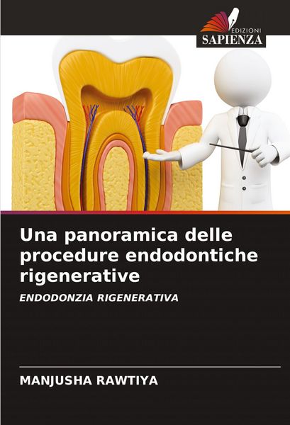Produktbild: Una panoramica delle procedure endodontiche rigenerative