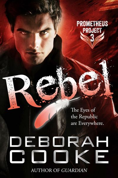 Produktbild: Rebel (The Prometheus Project, #3)