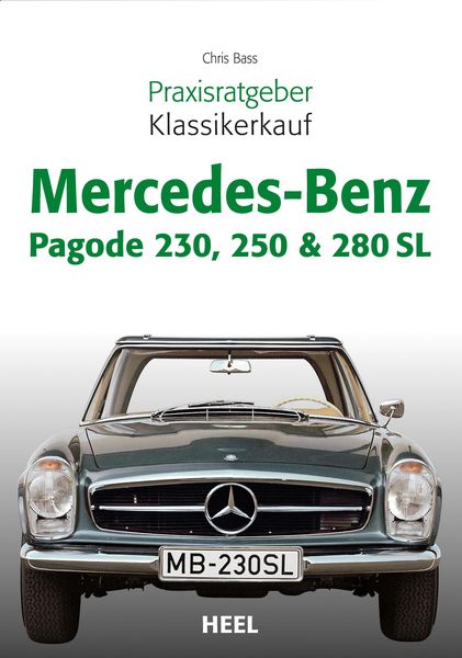 Produktbild: Praxisratgeber Klassikerkauf Mercedes-Benz Pagode 230, 250 & 280 SL
