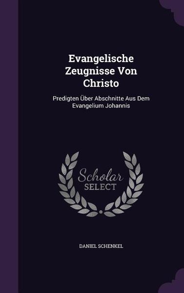 Produktbild: Evangelische Zeugnisse Von Christo
