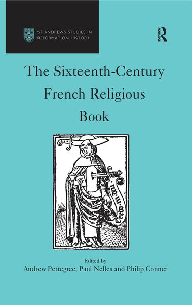 Produktbild: The Sixteenth-Century French Religious Book