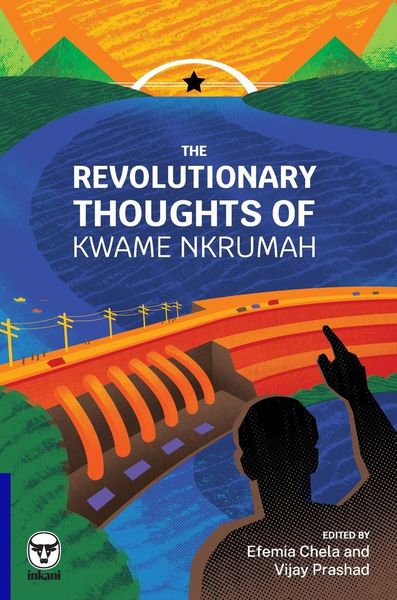 Produktbild: The Revolutionary Thoughts of Kwame Nkrumah