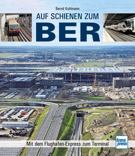 Produktbild: Auf Schienen zum BER